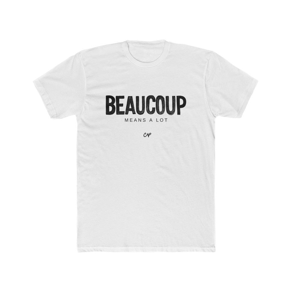 Beaucoup Means A Lot Men's Tee